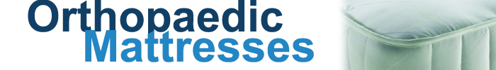 About orthopaedic mattresses